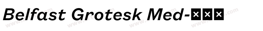 Belfast Grotesk Med字体转换